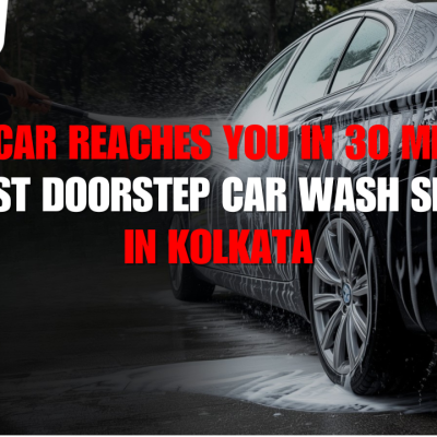 How Poriscar Reaches You in 30 Minutes: Fastest Doorstep Car Wash Service in Kolkata